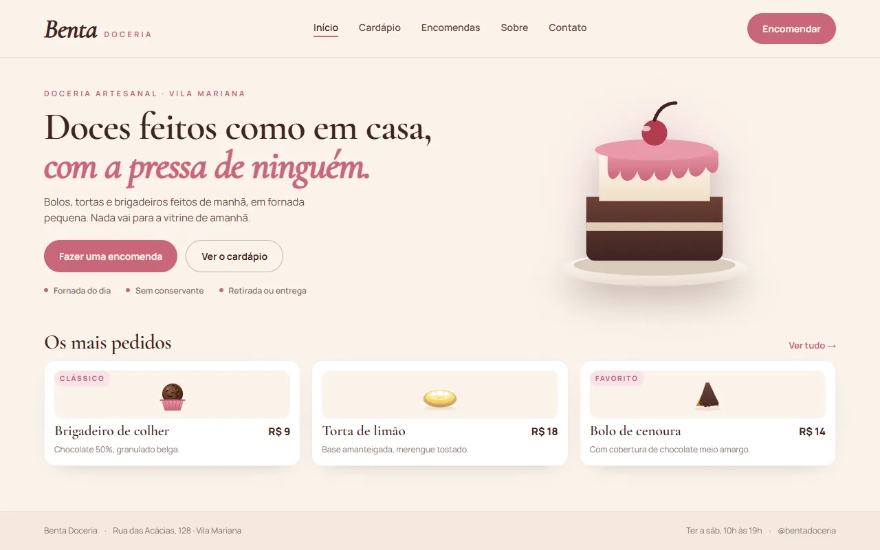 Tela inicial do site Benta Doceria: a frase Doces feitos como em casa, com a pressa de ninguém, ao lado de um bolo ilustrado, e os três doces mais pedidos embaixo